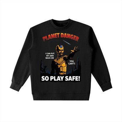 Planet Danger  Crewneck